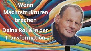 Machtwechsel/Das Ende der Mächte Deine Rolle in der Transformation + Geschenk 