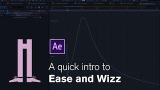 A quick intro to Ease and Wizz