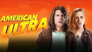 American Ultra (2015) Movie | Jesse Eisenberg,Kristen Stewart,Topher Grace | Fact And Review