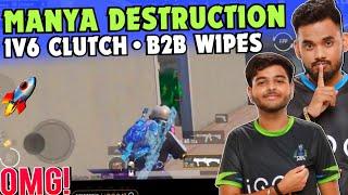 iQOOSouL Manya Destruction  1v6 Clutch  Back To Back Wipes  Funny Scrims Highlights  Team SouL 