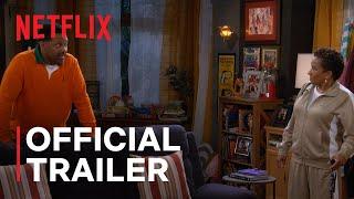 The Upshaws: Part 6 | Official Trailer | Netflix