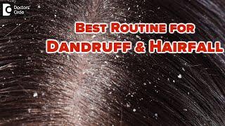 5 GREAT TIPS & Hair care routine for dandruff and hair fall - Dr. Rasya Dixit | Doctors' Circle