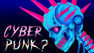 Is Cyberpunk actually Punk?