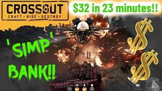 Crossout | Making $32 in 23 minutes | Raids | [ Gameplay in the Simp Tank ] #crossout #gameplay