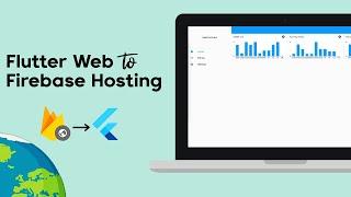Host Your Flutter App/Website on Firebase | Flutter WebApp Tutorial for Beginners (Updated)