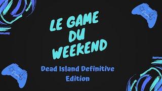 Dead Island Definitive Edition