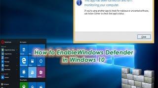 How to Enable Windows Defender in Windows 10 | Turn on Windows Defender