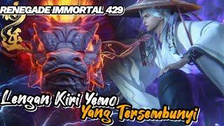 RENEGADE IMMORTAL 429‼️ Lengan Kiri Yemo Yang Tersembunyi