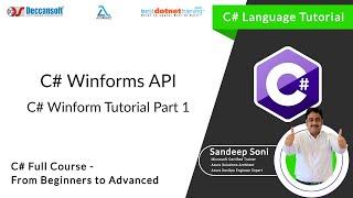 C# Language Tutorial | C# Winforms API  | C# Winform Tutorial - Part 1