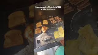 Masterbuilt 1050 Griddle attachment cooking breakfast…..