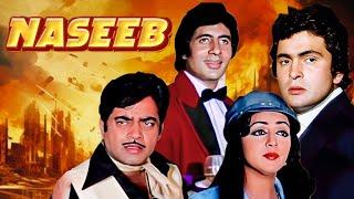 NASEEB | Superhit Hindi Action Movie | Amitabh Bachchan, Shatrughan Sinha, Rishi Kapoor, Hema Malini