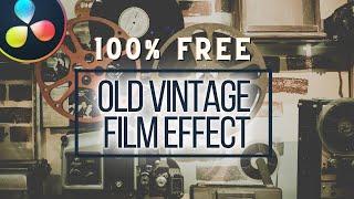 Creating an old, vintage, film overlay effect for free in Davinci Resolve - 9 Minute Friday #70