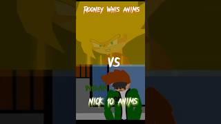 Me vs Rooney Whis anims @Rooneywhis917