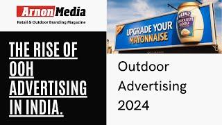 "Exploring the Boom in India's OOH Advertising for 2024  #AdRevolution"