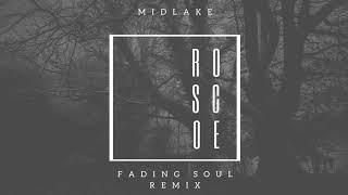 Midlake - Roscoe (Fading Soul Remix)