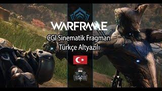 Warframe  - Türkçe Altyazılı CGI Sinematik Fragman | Tennocon 2019