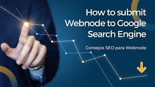 How to submit Webnode to Google Search Console | Consejos SEO para Webnode