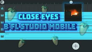 Как сделать Close Eyes в fl studio mobile | фл студио мобайл | фл студио | fl studio