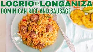 LOCRIO DE LONGANIZA   RICE WITH DOMINICAN SAUSAGE