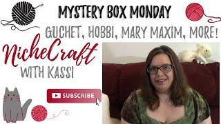 Mystery Box Monday: GuChet, Hobbii, Mary Maxim & More!!!| Nichecraft with Kassi |  July 2023