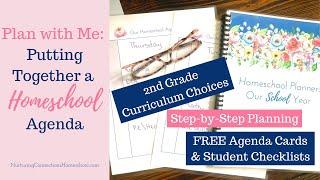 Plan with Me | Putting Together a Homeschool Agenda | 2nd Grade Curriculum Choices