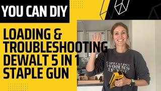 How to Load & Troubleshoot Dewalt 5 in 1 Staple Gun