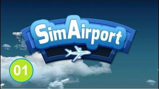 SimAirport (01) - Аэропорт с нуля. Принимаем первые рейсы.