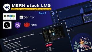 All Functional MERN Stack LMS / Learning Management system series with next 13, TypeScript | Part 2