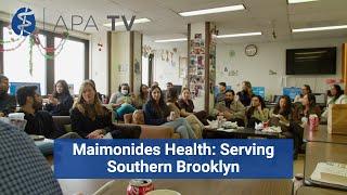 Maimonides Health: Exponential Growth to Serve Southern Brooklyn