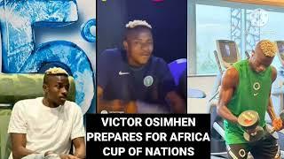 Victor Osimhen: Nigeria, NapoVictor Osimhen in High Spirit Ahead of Nigeria Vs Guinea-Bissau