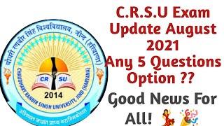 C.R.S.U Big Update About Exam Pattern August 2021|Good News For All