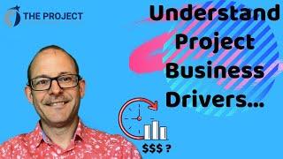 What Are The Business Drivers And Business Case For My Project