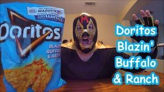 Milo Reviews: Doritos Blazin' Buffalo & Ranch chips