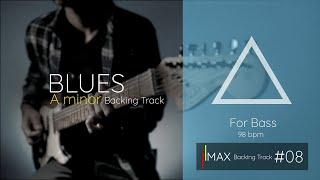 #08 Blues Bass Backing Track [ FOR BASS ] Jam in A minor