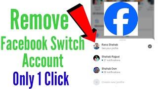 how to remove facebook switch profile - facebook ka dusra account kaise delete kare