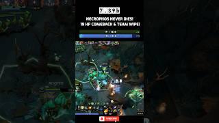 Necrophos NEVER Dies! 19 HP Comeback & Kills Them ALL! #necrophos #necrophosneverdie #dota2shorts