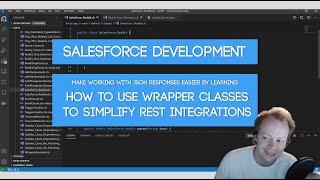 Salesforce Developer Tutorial: How to use Wrapper Classes in Apex to Simplify your Integrations