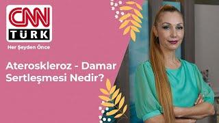 Ateroskleroz  - Damar Sertleşmesi Nedir? I Op. Dr. Arzu Ercan