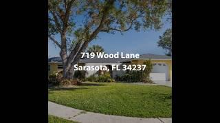 719 Wood Lane Sarasota FL 34237 | 3 Bedroom Home For Sale