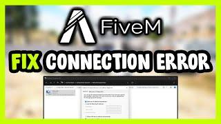 How to FIX FiveM Connection / Server Error!