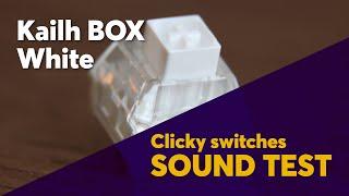 The Ultimate KAILH BOX WHITE Sound Test | Light and Crisp!