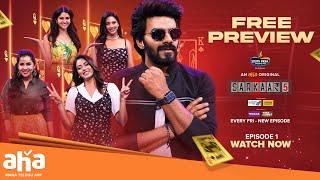 Watch Sarkaar Episode 1 FREE Preview | Sudheer’s Entertainment Blast | Only on aha