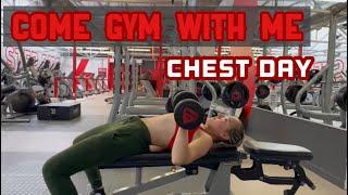 Come Gym With Me | Chest Day