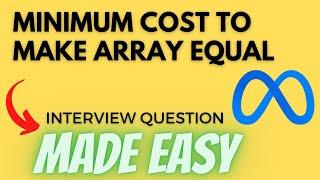 Minimum Cost to Make Array Equal - Leetcode 2448 - Python