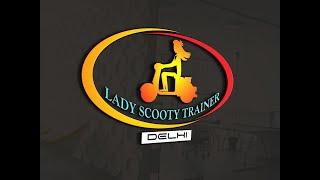 Lady Scooty Trainer | Female Scooty Trainer | Two Wheeler Learning School