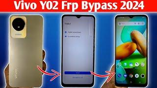 2024 Last Update : Vivo Y02 Frp Bypass Android 12/13 - Vivo Y02 (V2217) Google Account Remove