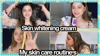 Skin whitening cream || my skin care routine