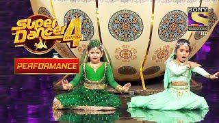 Expression Queens Esha और Rupsa ने एक साथ किया Perform | Super Dancer 4 | सुपर डांसर 4