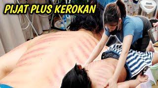 PIJAT +  KEROKAN MELEGAKAN  SEGALA KELUHAN BADAN SEPERTI MASUK ANGIN, MUAL DAN CAPEK²