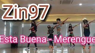 Zin97/ Esta Buena / Merengue / J.Tovar /Zumba Funny/ 부산퍼니/줌바퍼니/부산줌바/ 좌동줌바 /  대티줌바 #zin97zumba